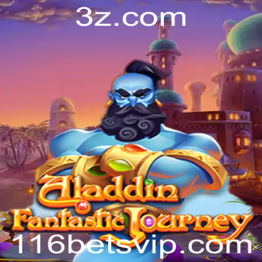 Descubra o Mundo Mágico do Jogo Aladdin e o Conceito de 116 Bet
